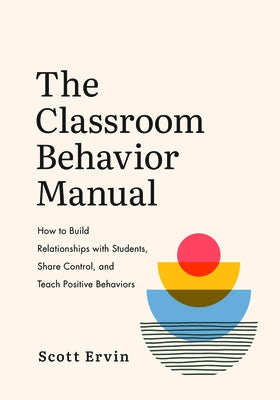 The Classroom Behavior Manual by ASCD showing a colorful cover with classroom management tips and strategies for positive student behavior.