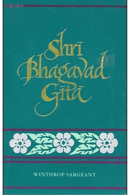 Shri Bhagavad Gita Paperback State University of New York Press
