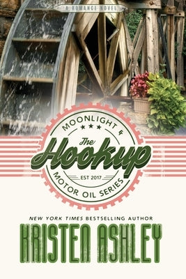 The Hookup Paperback Kristen Ashley Rock Chick LLC
