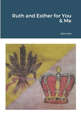 Ruth and Esther for You & Me Paperback Lulu.com