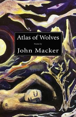Atlas of Wolves Paperback Stubborn Mule Press