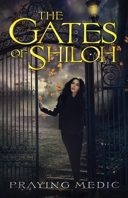 The Gates of Shiloh Paperback Inkity Press