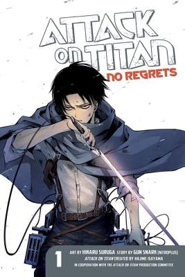 Attack on Titan: No Regrets, Volume 1 by Isayama, Hajime