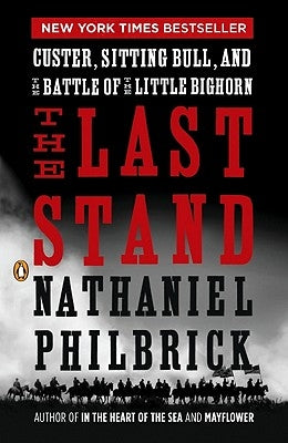 Paperback book titled "The Last Stand" by Penguin Books featuring Custer, Sitting Bull, and the Battle of Little Bighorn.