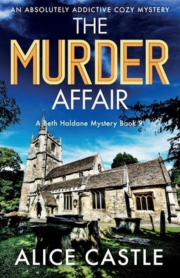 The Murder Affair: An absolutely addictive cozy mystery Paperback Bookouture