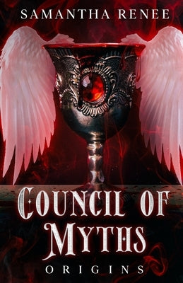 Council of Myths: Origins Paperback Samantha Pollum
