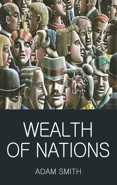 Wealth of Nations Paperback Wordsworth Editions