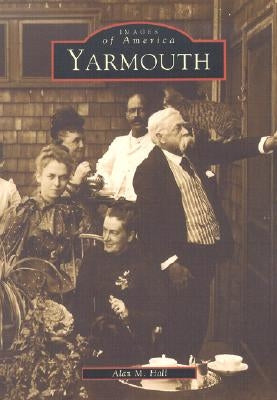 Yarmouth Paperback Arcadia Publishing (SC)