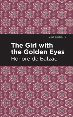 The Girl with the Golden Eyes Paperback Mint Editions
