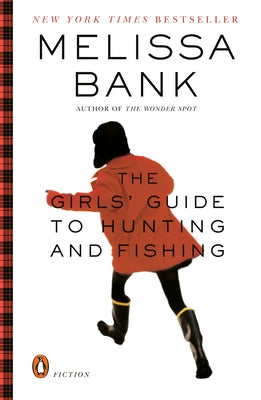 The Girls' Guide to Hunting and Fishing Paperback Penguin Group