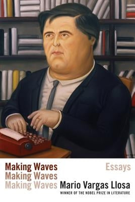 Making Waves: Essays Paperback Farrar, Straus and Giroux