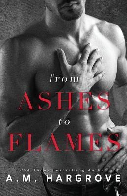 From Ashes to Flames Paperback Createspace Independent Publishing Platform
