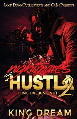 Nightmares of a Hustla 2 Paperback Lock Down Publications