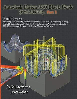 Autodesk Fusion 360 Black Book (V 2.0.10027) - Part 1 Paperback Cadcamcae Works
