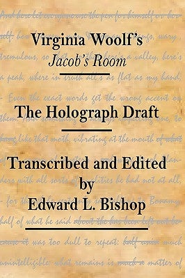 Virginia Woolf's Jacob's Room: The Holograph Draft Paperback Pace University Press