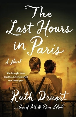 Paperback copy of The Last Hours in Paris by Grand Central Publishing, featuring the book cover with title and author details.