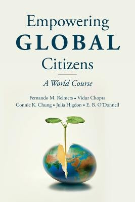 Empowering Global Citizens: A World Course Createspace Independent Publishing Platform