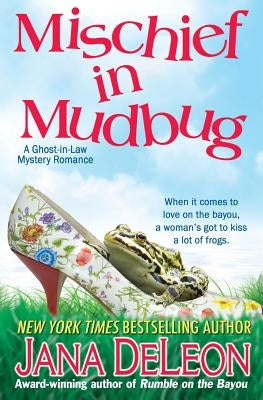 Mischief in Mudbug Paperback J&r Publishing LLC