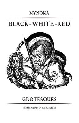 Black-White-Red: Grotesques Paperback Wakefield Press