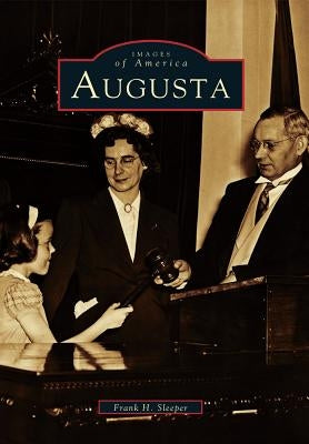Augusta Paperback Arcadia Publishing (SC)