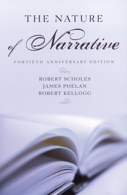 The Nature of Narrative: Revised and Expanded Paperback Oxford University Press, USA