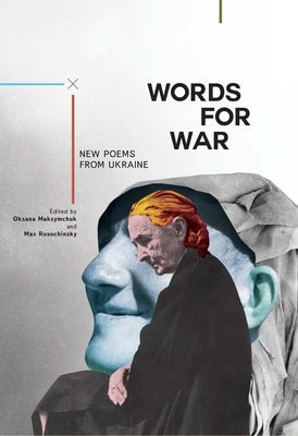 Words for War: New Poems from Ukraine Paperback Academic Studies Press
