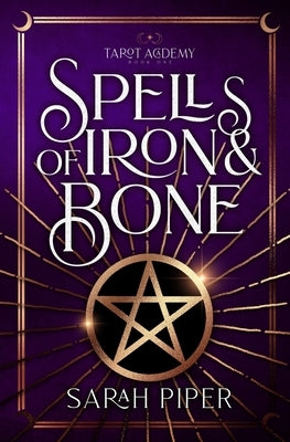 Spells of Iron and Bone Paperback Two Gnomes Media