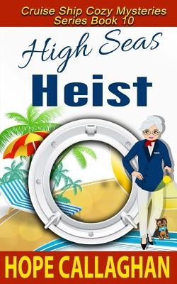 High Seas Heist Paperback Createspace Independent Publishing Platform