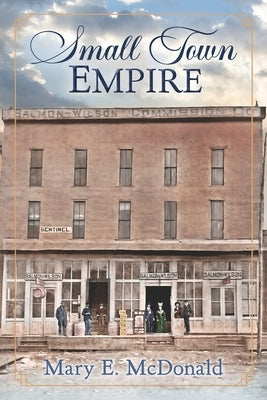 Small Town Empire Paperback Independently Published