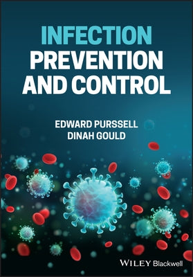 Infection Prevention and Control in Healthcare Settings Paperback Wiley-Blackwell