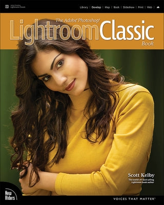 The Adobe Photoshop Lightroom Classic Book Paperback New Riders Publishing