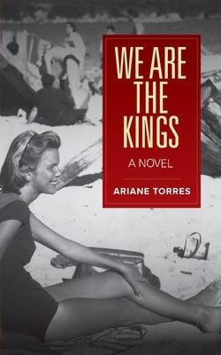 We Are the Kings Paperback Bold Story Press