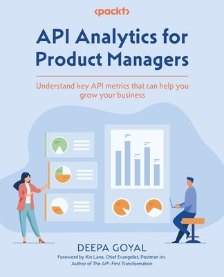 Paperback book titled "API Analytics for Product Managers" by Packt Publishing, featuring a clean cover design.