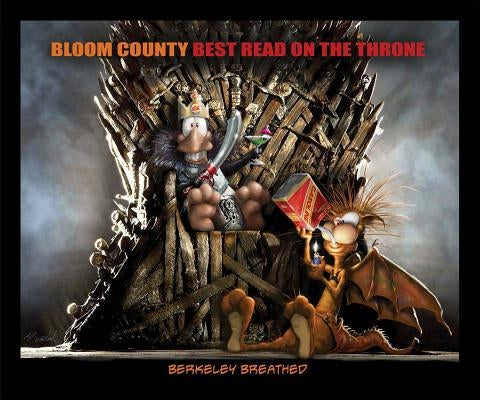 Bloom County: Best Read on the Throne by Breathed, Berkeley