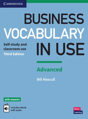 Business Vocabulary in Use: Advanced Book with Answers and Enhanced eBook: Self-Study and Classroom Use Paperback Cambridge University Press