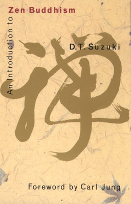 An Introduction to Zen Buddhism Paperback Grove Press