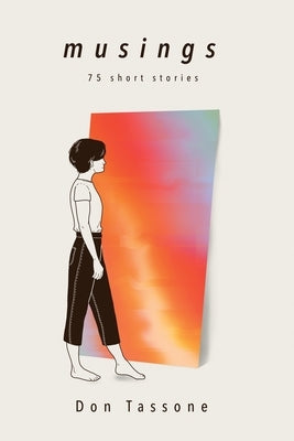 Musings: 75 Short Stories Paperback Toerner Press