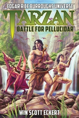Tarzan: Battle for Pellucidar (Edgar Rice Burroughs Universe) Edgar Rice Burroughs, Inc.