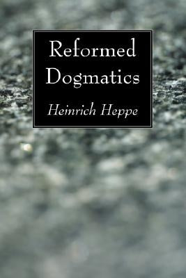 Reformed Dogmatics Paperback Wipf & Stock Publishers