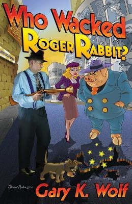 Who Wacked Roger Rabbit? Paperback Createspace Independent Publishing Platform