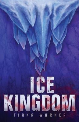 Ice Kingdom Paperback Rogue Cannon Publishing