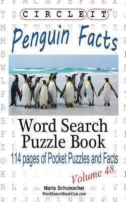 Circle It, Penguin Facts, Word Search, Puzzle Book Paperback Lowry Global Media LLC