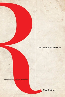 Paperback of The Rilke Alphabet by Fordham University Press showing the book cover with artistic design and title.
