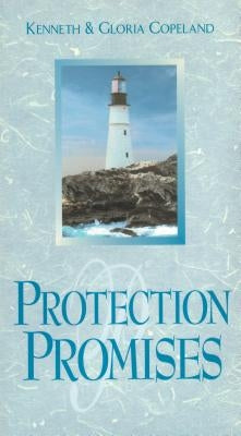 Protection Promises Paperback Kenneth Copeland Ministries