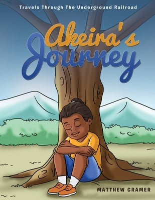 Akeira's Journey: Travels Through the Underground Railroad Paperback Omnibook Co.