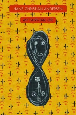 My Fairy-Tale Life Paperback Dedalus