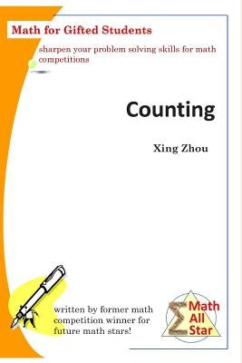 Counting: Math for Gifted Students Paperback Createspace Independent Publishing Platform