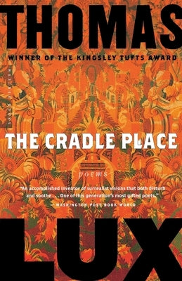 The Cradle Place: Poems Paperback Ecco Press