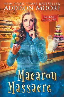 Macaron Massacre Paperback Independently Published