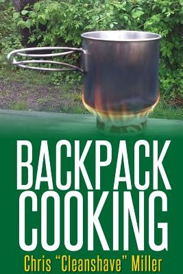 Backpack Cooking Paperback Lulu.com